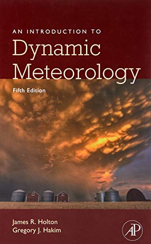 An Introduction to Dynamic Meteorology 5th