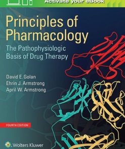 Principles of Pharmacology 4th 4E David Golan