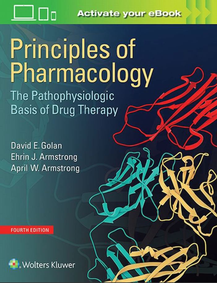 Principles of Pharmacology 4th 4E David Golan