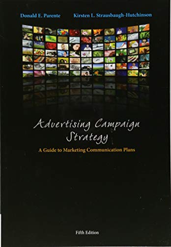 Advertising Campaign Strategy A Guide to Marketing Communication Plans 5th