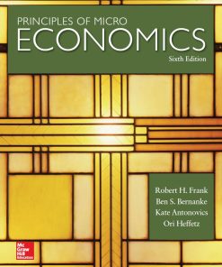 Principles of Microeconomics 6th 6E Robert Frank