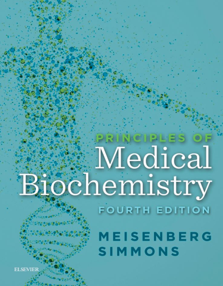 Principles of Medical Biochemistry 4th 4E