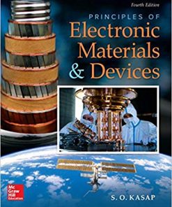 Principles of Electronic Materials and Devices 4th by Safa Kasap