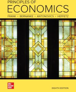 Principles of Economics 8th 8E Robert Frank Ben Bernanke