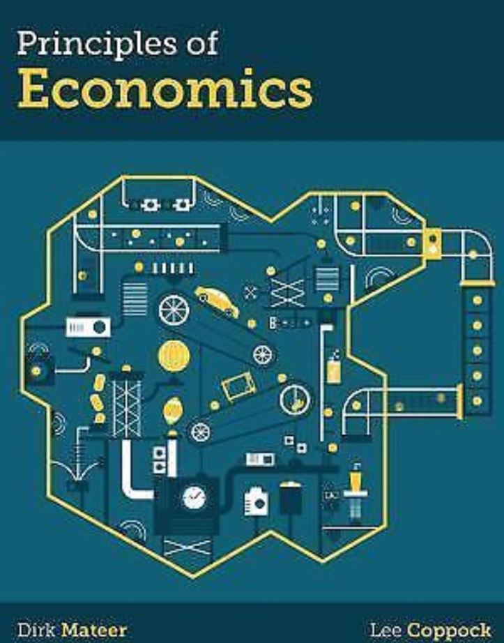 Principles of Economics 1st 1E Dirk Mateer