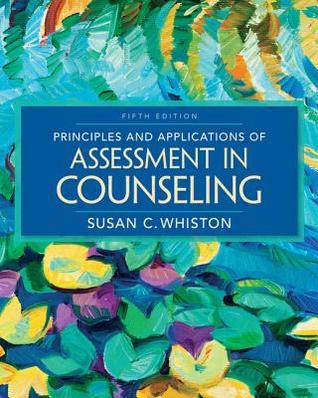 Principles And Applications Of Assessment In Counseling 5Th