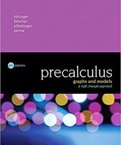 Precalculus Graphs and Models 6th 6E Marvin Bittinger