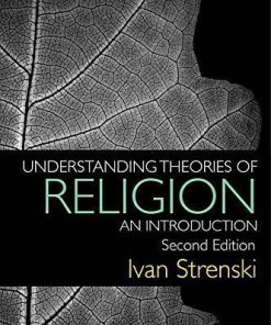 Understanding Theories Of Religion An Introduction 2Nd