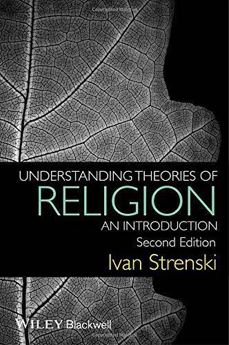 Understanding Theories Of Religion An Introduction 2Nd