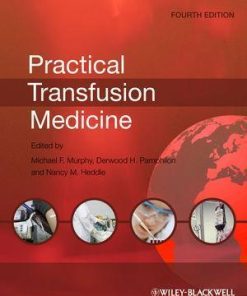 Practical Transfusion Medicine Fourth 4Th