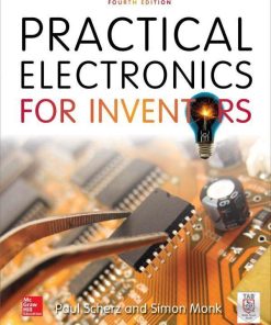 Practical Electronics For Inventors 4Th