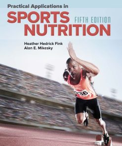 Practical Applications in Sports Nutrition 5th 5E