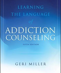 Learning the Language of Addiction Counseling 5