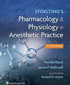 Stoeltings Pharmacology amp Physiology in Anesthetic Practice 6th