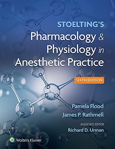 Stoeltings Pharmacology amp Physiology in Anesthetic Practice 6th