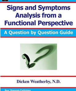 Signs and Symptoms Analysis from a Functional Perspective 2nd