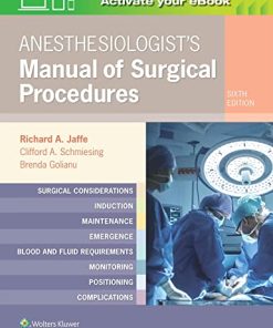 Anesthesiologists Manual of Surgical Procedures 6th