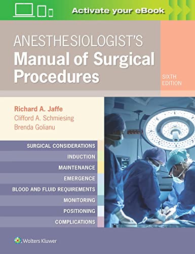 Anesthesiologists Manual of Surgical Procedures 6th