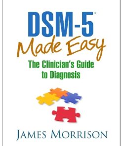 DSM5 Made Easy The Clinicians Guide to Diagnosis 1st