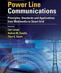 Power Line Communications Principles Standards And Applications From Multimedia To Smart Grid 2Nd