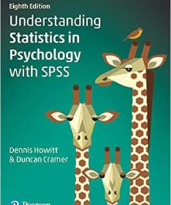 Understanding Statistics in Psychology with SPSS 8th
