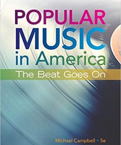 Popular Music in America The Beat Goes On 5th