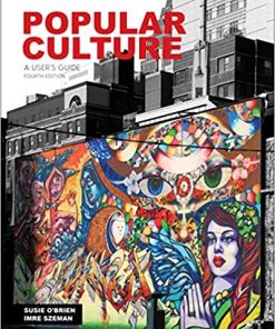 Popular Culture A User8217s Guide Canadian by Susie O8217Brien