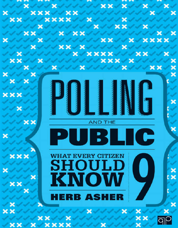 Polling and the Public What Every Citizen Should Know 9th