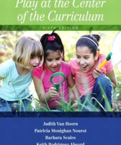 Play At The Center Of The Curriculum 6Th