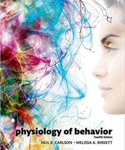 Physiology of Behavior 12th by Neil R Carlson