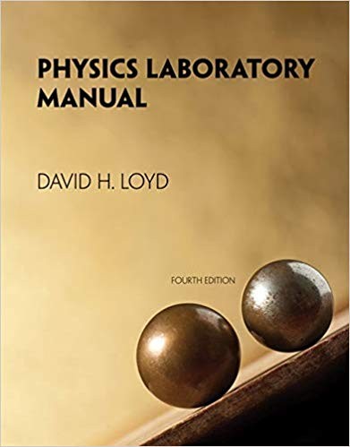 Physics Laboratory Manual 4th