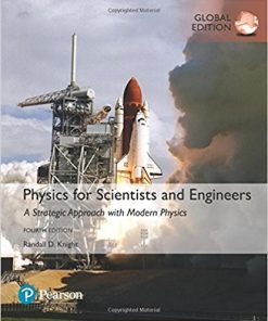 Physics for Scientists and Engineers A Strategic Approach 4th Global