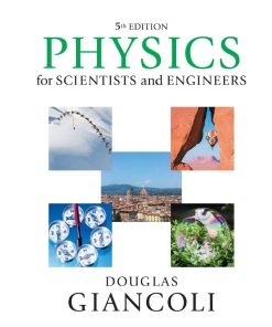 Physics for Scientists and Engineers 5th 5E Douglas Giancoli