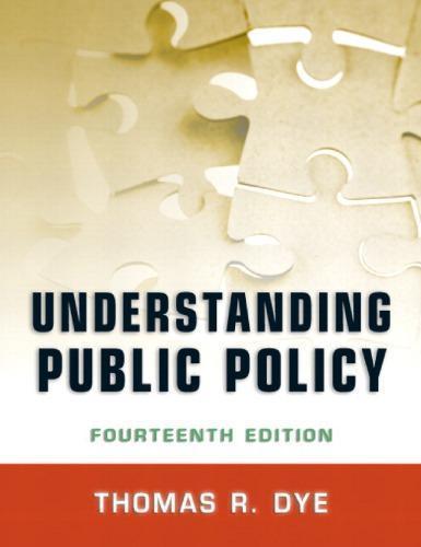 Understanding Public Policy 14Th