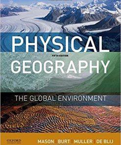Physical Geography The Global Environment 5th