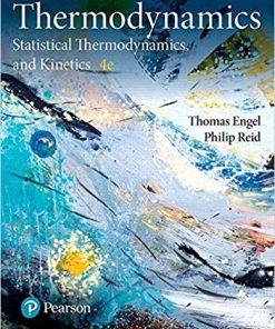 Physical Chemistry Thermodynamics Statistical Thermodynamics and Kinetics 4th