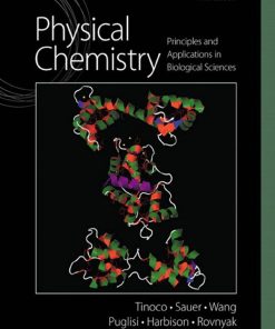 Physical Chemistry Principles and Applications in Biological Sciences 5th 5E