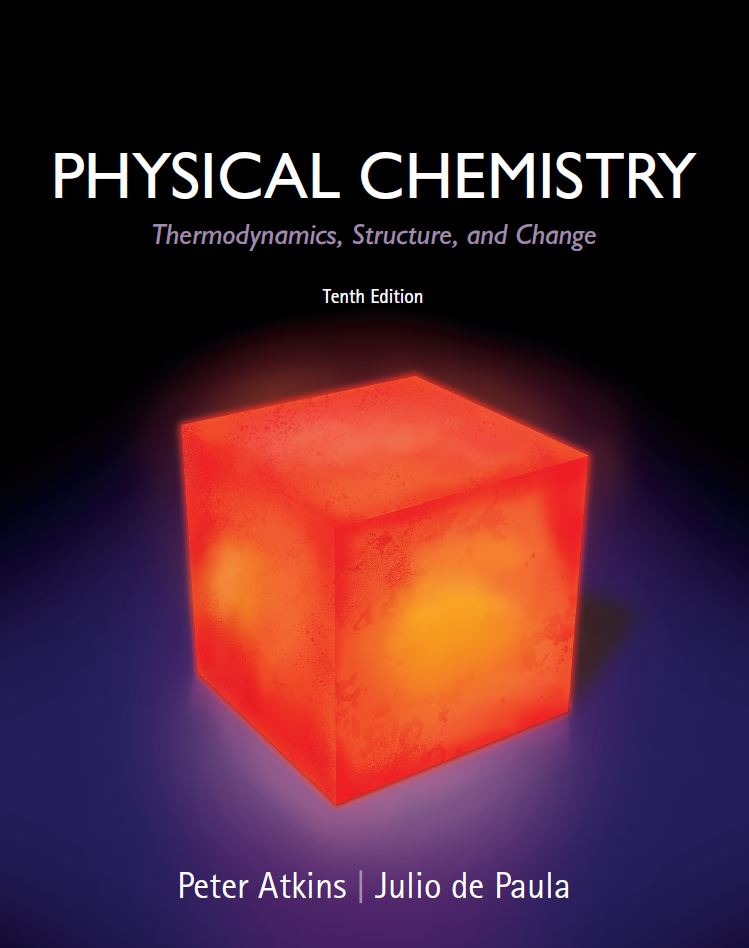 Physical Chemistry 10th 10E Peter Atkins