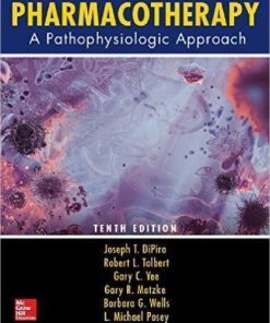 Pharmacotherapy A Pathophysiologic Approach 10Th