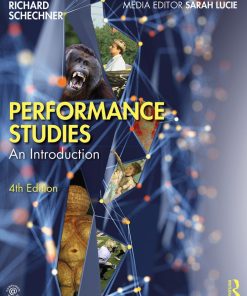 Performance Studies An Introduction 4th 4E Richard Schechner