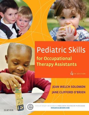 Pediatric Skills For Occupational Therapy Assistants 4Th