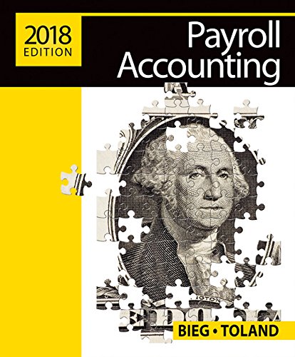 Payroll Accounting 2018 28th by Bernard J Bieg