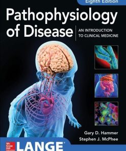 Pathophysiology Of Disease An Introduction To Clinical Medicine 8Th