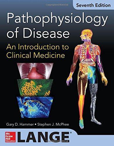 Pathophysiology Of Disease An Introduction To Clinical Medicine 7 E 7Th
