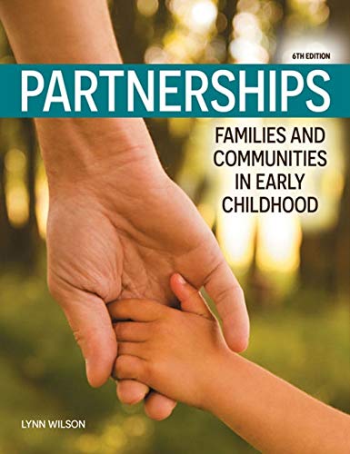 Partnerships Families and Communities in Early Childhood 6th