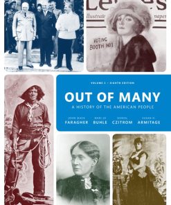 Out of Many Volume 2 8th 8E John Mack Faragher