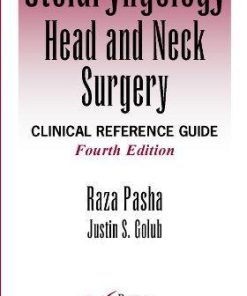 Otolaryngology Head And Neck Surgery Clinical Reference Guide 4Th