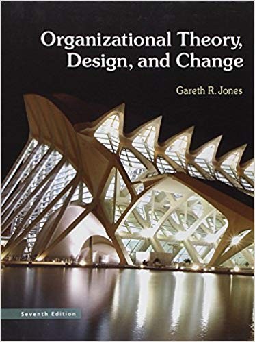 Organizational Theory Design and Change 7th