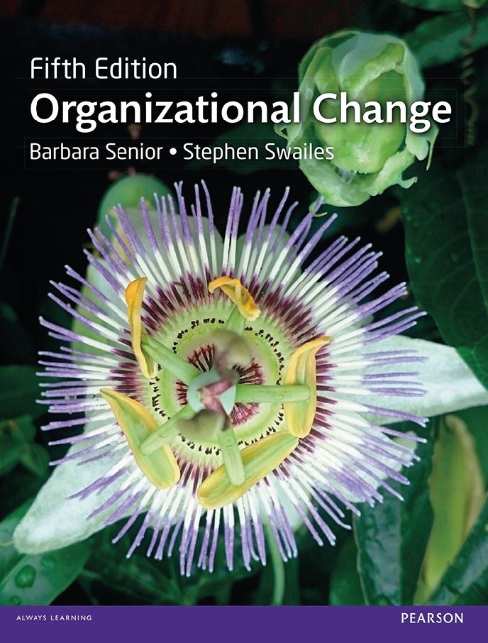 Organizational Change 5th 5E Barbara Senior