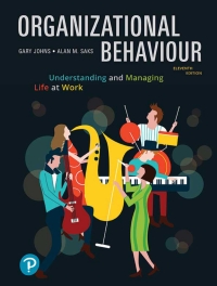 Organizational Behaviour Understanding and Managing Life at Work 11th Canadian